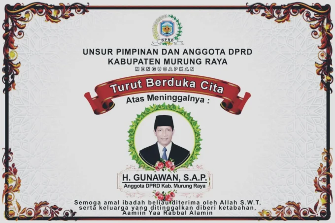Ketua Dprd Murung Raya Sampaikan Duka Cita Atas Wafatnya Anggota Dprd H. Gunawan