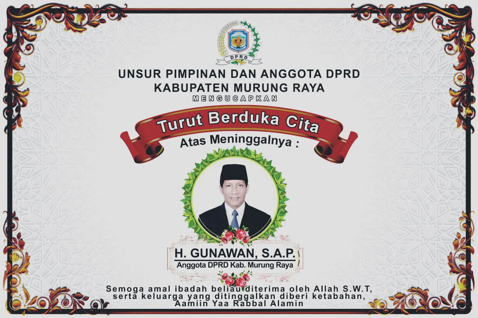 Ketua Dprd Murung Raya Sampaikan Duka Cita Atas Wafatnya Anggota Dprd H. Gunawan